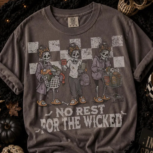 No Rest for the Wicked Halloween Graphic