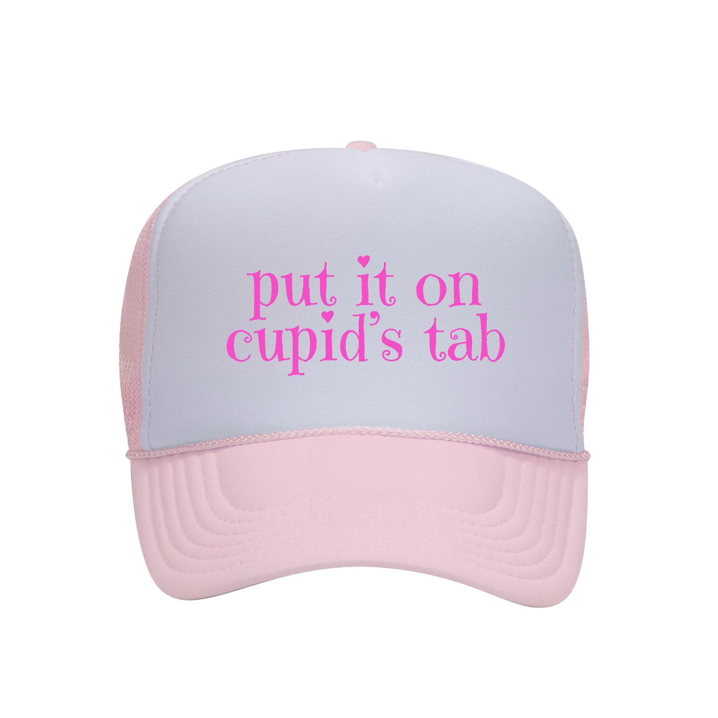 Put It on Cupids Tab Trucker Hat