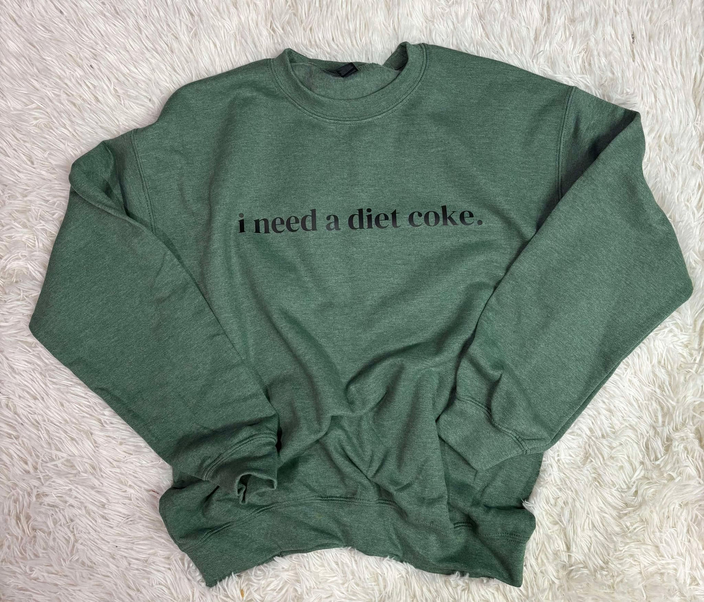 i need a diet coke.