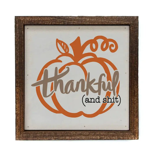 Thankful and ....