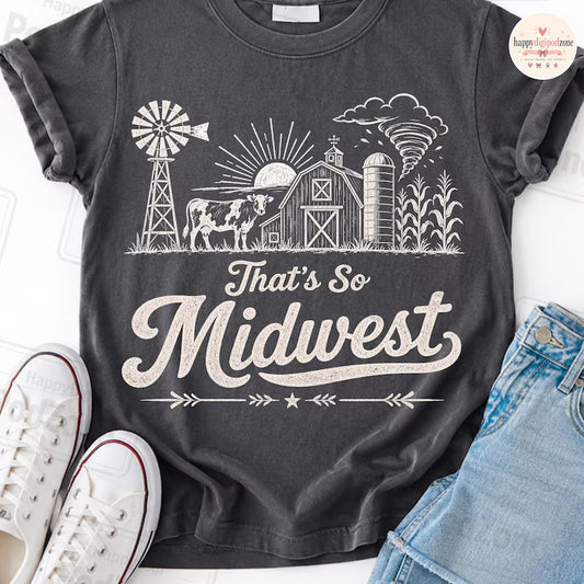 That's So Midwest Graphic Tee